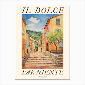 Il Dolce Far Niente Prato, Italy Watercolour Streets 2 Poster Canvas Print