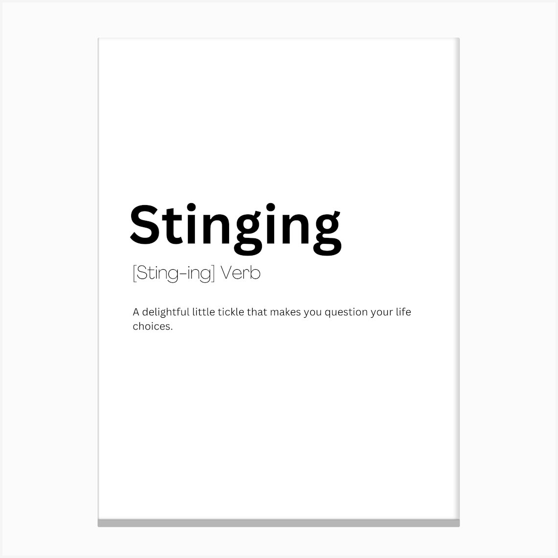 Stinging Definition Meaning Leinwandbild