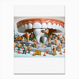 Dr. David Langdon, DDS Advert ~Reimagined 30 Canvas Print