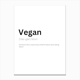 Vegan Definition Meaning Canvas Print