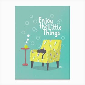 Enjoy The Little Things Canvas Print