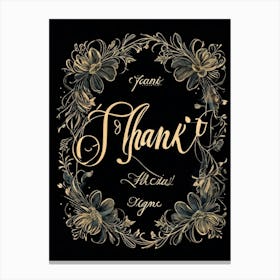 An Elegant Retro Styled Hand Drawn Calligraphy Of The Word Thank You Featuring A Graceful Scrip (3) Canvas Print