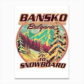 Bankso Bulgaria Snowboarding logo travel poster Canvas Print