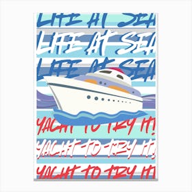 Yacht to Try It Light Blue Canvas Print