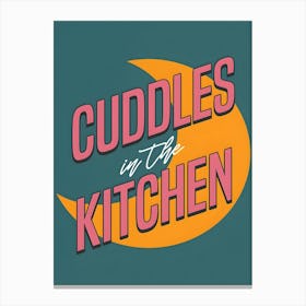 Cuddles In The Kitchen Canvas Print