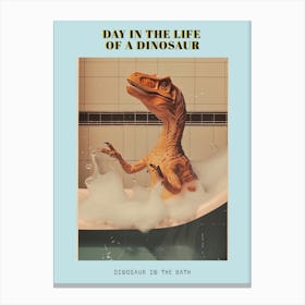 Dinosaur In The Bubble Bath Retro Collage 1 Poster Canvas Print