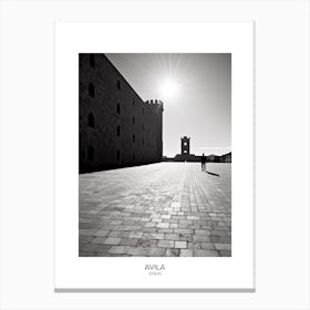 Poster Of Avila, Spain, Black And White Analogue Photography 4 Canvas Print