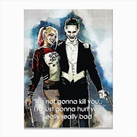 I M Not Gonna Kill You Quotes Of Joker Canvas Print