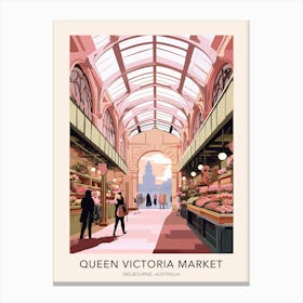 Queen Victoria Market Melbourne Australia Travel Poster Canvas Print