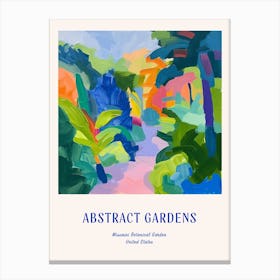 Colourful Gardens Missouri Botanical Garden Usa 2 Blue Poster Canvas Print