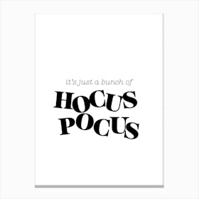 Hocus Pocus Canvas Print