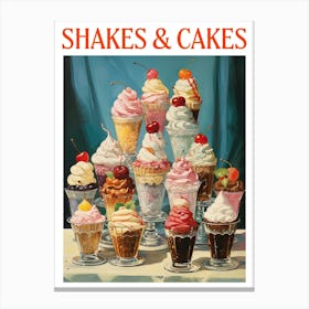 Shakes And Cakes Food Kitchen Canvas Print