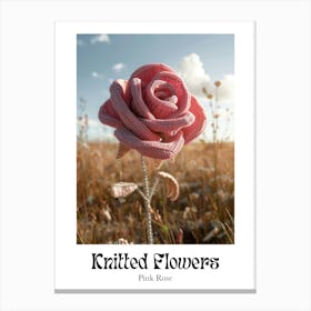Knitted Flowers Pink Rose 4 Canvas Print