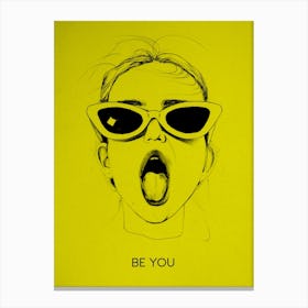 Be You Be Yellow Canvas Print