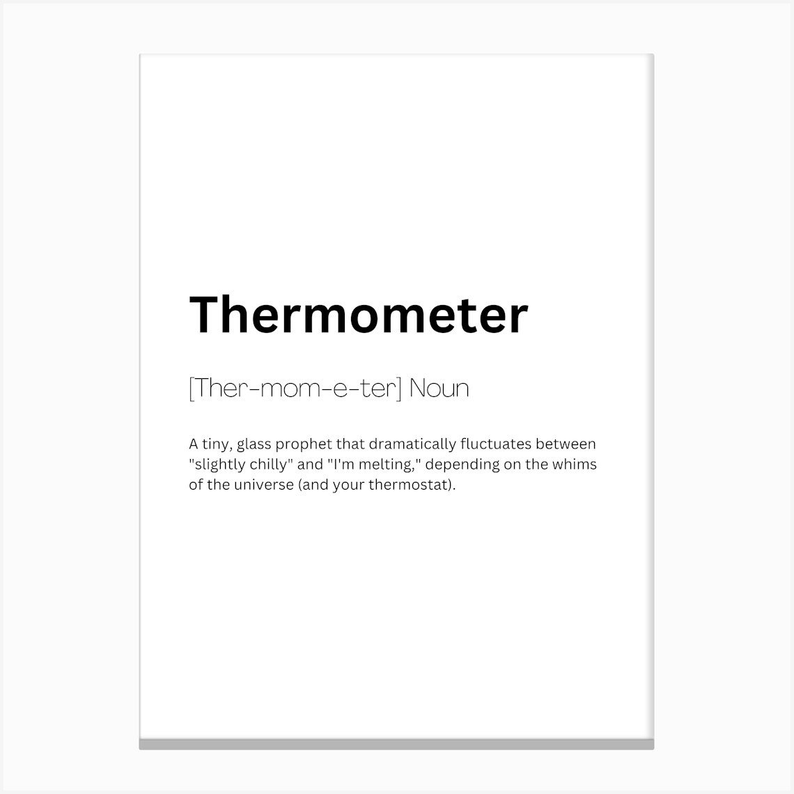 Thermometer Definition Meaning Canvas Print by Kaigozen