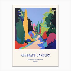 Colourful Gardens Royal Palace Of Laeken Gard Belgium 3 Blue Poster Canvas Print