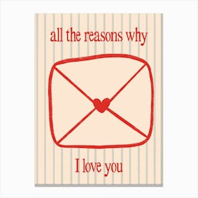 All The Reasons Why I Love You - Green and Red Canvas Print