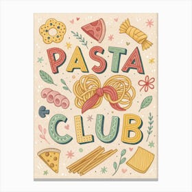 Pasta Club 1 Canvas Print