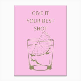 Give It Your Best Shot 1 Canvas Print