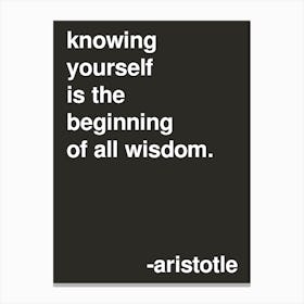Knowing Yourself Aristotle Quote In Black Canvas Print
