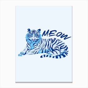 Meow Tiger Canvas Print