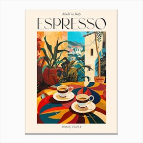 Rome Espresso Made In Italy 1 Poster Canvas Print