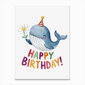 Happy Birthday Whale.24 Canvas Print