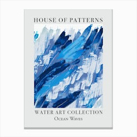 House Of Patterns Ocean Waves Water 3 Canvas Print