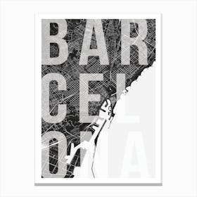 Barcelona Mono Street Map Text Overlay Canvas Print