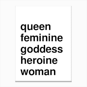 Queen Woman Bold Feminine Statement White Canvas Print