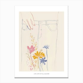 Live Life In Full Bloom Poster Blue Jeans Line Art Flowers 2 Canvas Print