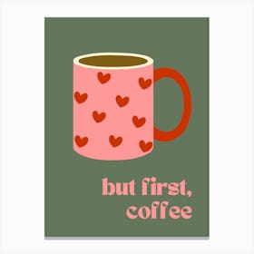 But First Coffee Quote Poster, Kitchen Wall Art Coffee Mug Canvas Print