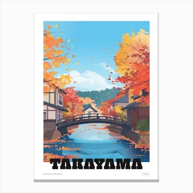 Takayama Japan 3 Colourful Travel Poster Canvas Print