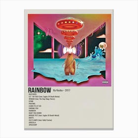 Rainbow By Kesha 2017 Poster Canvas Print