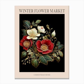 Christmas Rose 2 Winter Flower Market Poster Canvas Print
