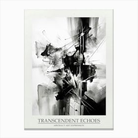 Transcendent Echoes Abstract Black And White 4 Poster Canvas Print