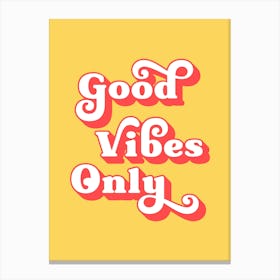 Good vibes only (yellow tone) Canvas Print