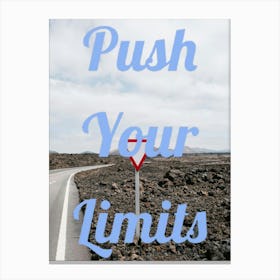 Push Your Limits Canvas Print