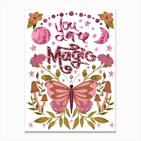 You are magic butterfly illustration Canvas Print