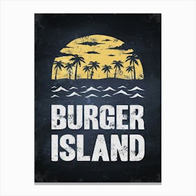 Burger Island — kitchen art print, kitchen wall decor Canvas Print