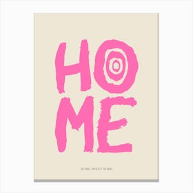 HOME Pink Print Canvas Print