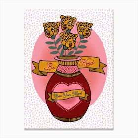 Be Kind Leopard Tattoo Vase Canvas Print