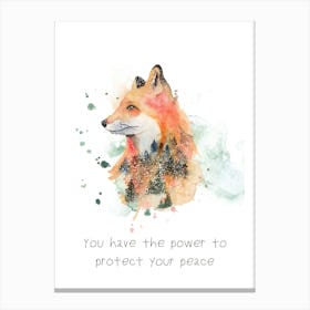 You Have The Power To Protect Your Peace 4 Canvas Print