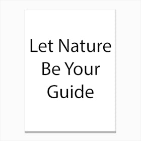 Nature Quote 10 Canvas Print