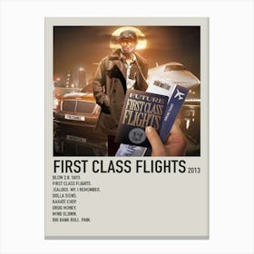 First Class Flights 2013 Album By Futare Poster 1 Canvas Print