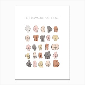All Bums Are Welcome 1 Canvas Print