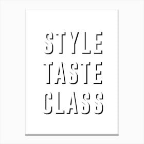Style Taste Class Canvas Print