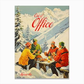 Out Of Office Retro Apre Ski  Vintage Cocktails Art Winter Wall Art  Canvas Print
