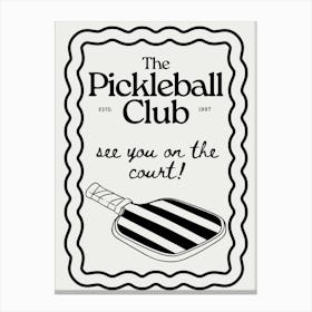 The Pickleball Club Canvas Print