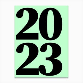 2023 Typography Date Year Word Canvas Print